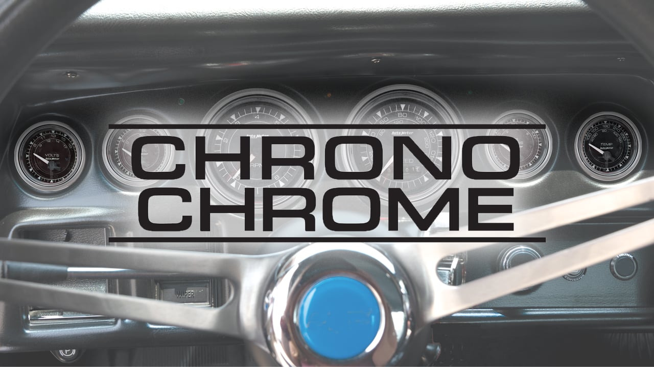 <strong>Dial It In With The All New Chrono Chrome Series</strong>